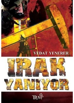 Irak Yanıyor