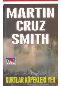 Kurtlar Köpekleri Yer Martin Cruz Smith