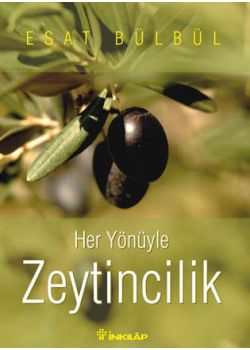 Zeytincilik Esat Bülbül
