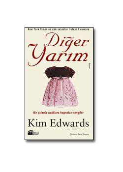 Diğer Yarım Kim Edwards
