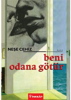 Beni Odana Götür
