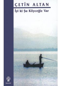 İyi Ki Şu Köyceğiz Var