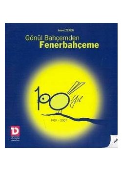 Gönül Bahçemden Fenerbahçeme