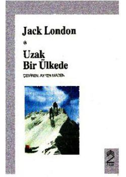 Uzak Bir Ülkede Jack London
