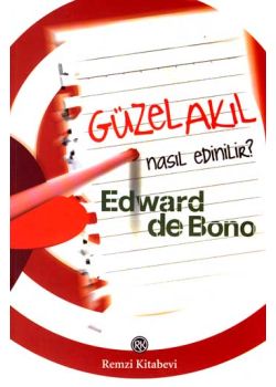 Güzel Akıl Nasıl Edinilir?