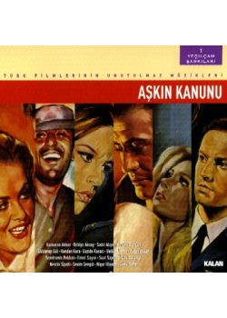 Yeşilçam Şarkıları Aşkın Kanunu
