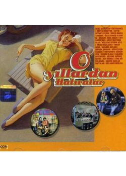 O Yıllardan Hatıralar Nostalji Sarkilar