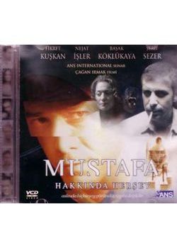Mustafa Hakkında Her Şey Fikret Kuskan - Nejat Isle