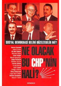 Ne Olacak Bu CHP'nin Hali?
