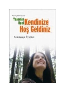 Kendinize Hoş Geldiniz