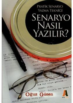 Senaryo Nasıl Yazılır?