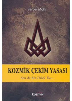 Kozmik Çekim Yasası Sen de Bir Dilek Tut