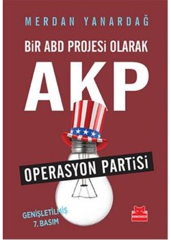 Bir ABD Projesi Olarak AKP