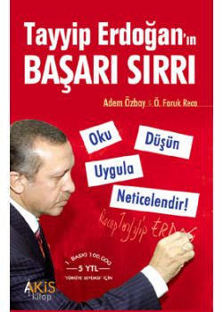 Tayyip Erdoğan'ın Başari Sırrı