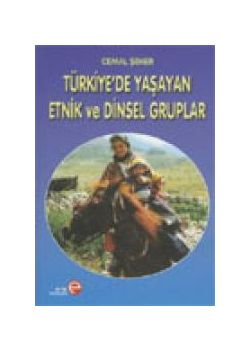Türkiye'de Yaşayan Etnik ve Dinsel Gruplar