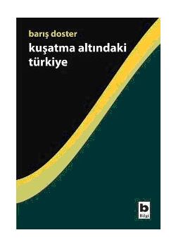 Kuşatma Altındaki Türkiye