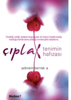 Çıplak Tenimin Hafızası