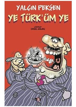 Ye Türk'üm Ye