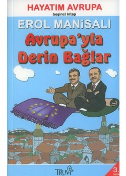 Avrupa'yla Derin Bağlar