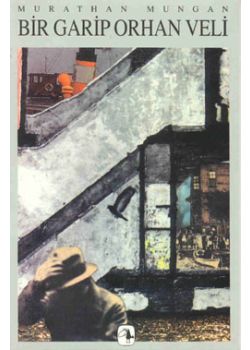 Bir Garip Orhan Veli