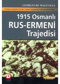 1915 Osmanlı-Rus Ermeni Trajedisi