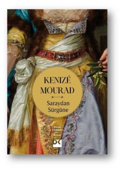 Saraydan Sürgüne