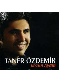 Gözün Aydın Taner Özdemir