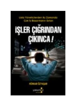 İşler Çığırından Çıkınca