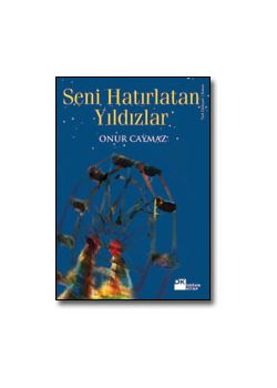 Seni Hatırlatan Yıldızlar