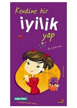 Kendine Bir İyilik Yap Bilge Göksu