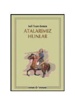 Atalarımız Hunlar