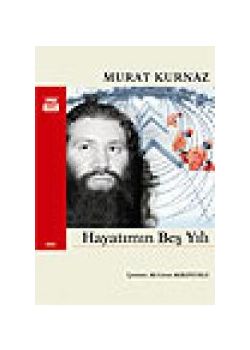 Hayatımın Beş Yılı