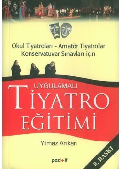 Uygulamali Tiyatro Egitimi