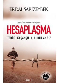 Hesaplaşma - Terör, Kaçakçılık, Hudut ve Biz