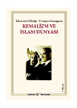 Kemalizm ve İslam Dünyası