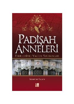 Padişah Anneleri
