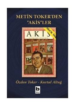 Metin Toker'den Akis'ler