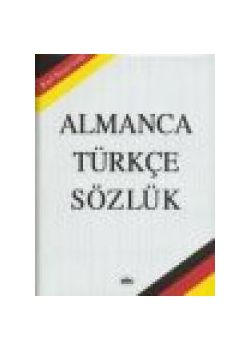 Almanca-Türkçe Sözlük Deutsches-Türkisch Wörterbuch