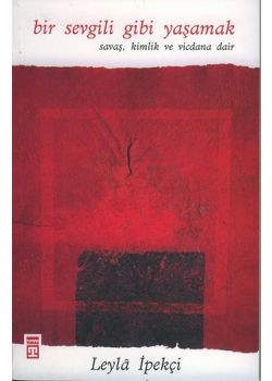 Bir Sevgili Gibi Yaşamak