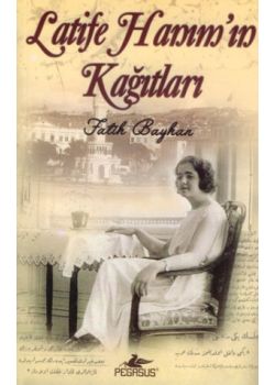 Latife Hanım'ın Kağıtları
