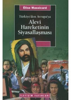 Alevi Hareketinin Siyasallaşması Elise Massicard