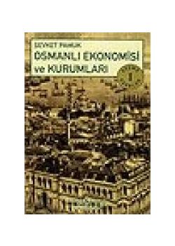 Osmanlı Ekonomisi ve Kurumları