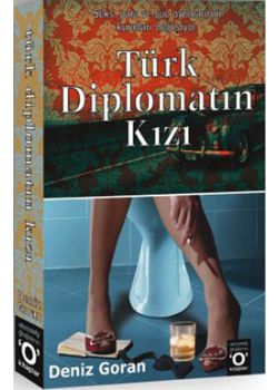 Türk Diplomatın Kızı
