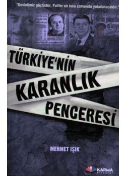 Türkiye'nin Karanlık Penceresi