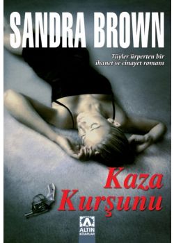 Kaza Kursunu Sandra Brown