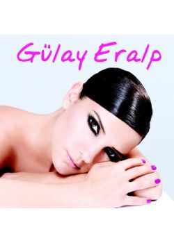 Benim Sevdam Gülay Eralp