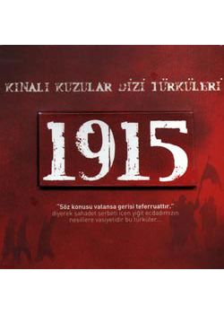 Kınalı Kuzular Dizi Türküleri 1915""