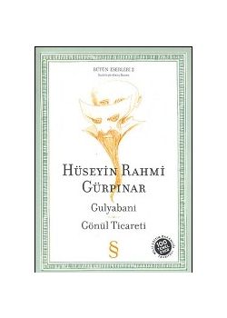 Gulyabani Gönül Ticareti