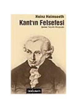 Kant'ın Felsefesi Heinz Heimsoeth