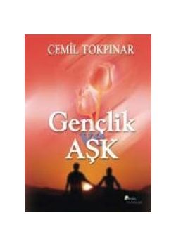 Gençlik ve Aşk